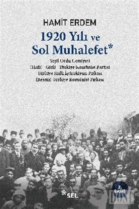 1920 Yılı ve Sol Muhalefet